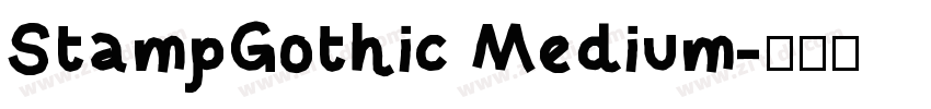 StampGothic Medium字体转换